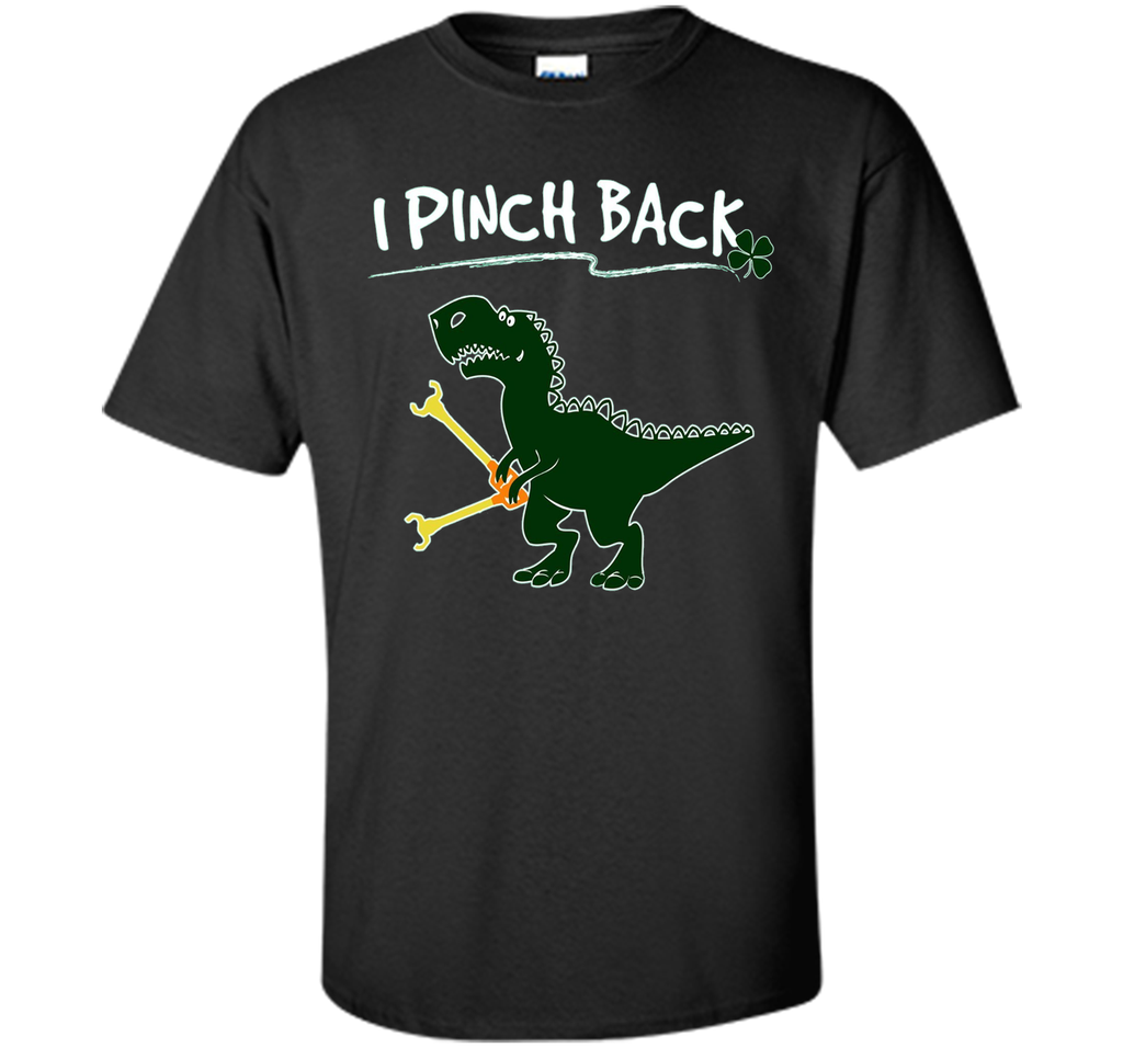 I Pinch Back Dinosaur Tshirt - Kids St Patricks Day Shirts