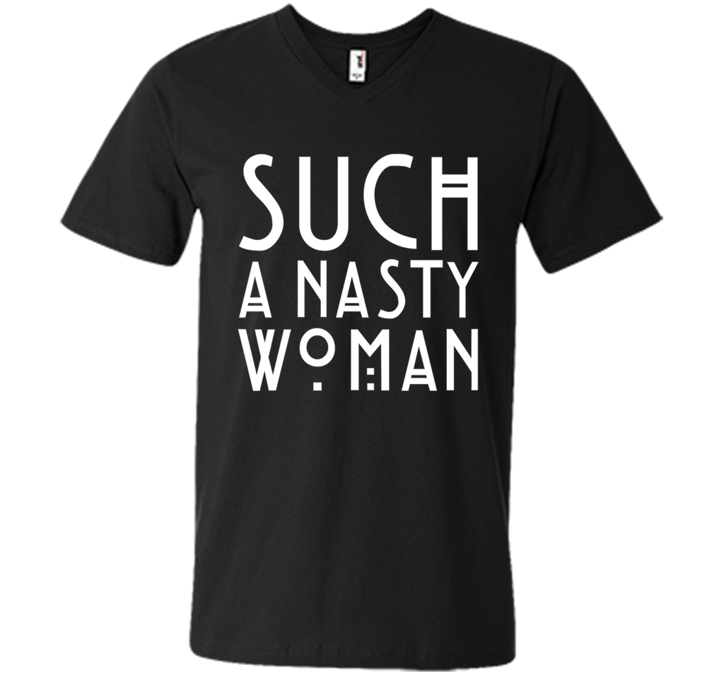 Trump: Such A Nasty Woman T-shirt