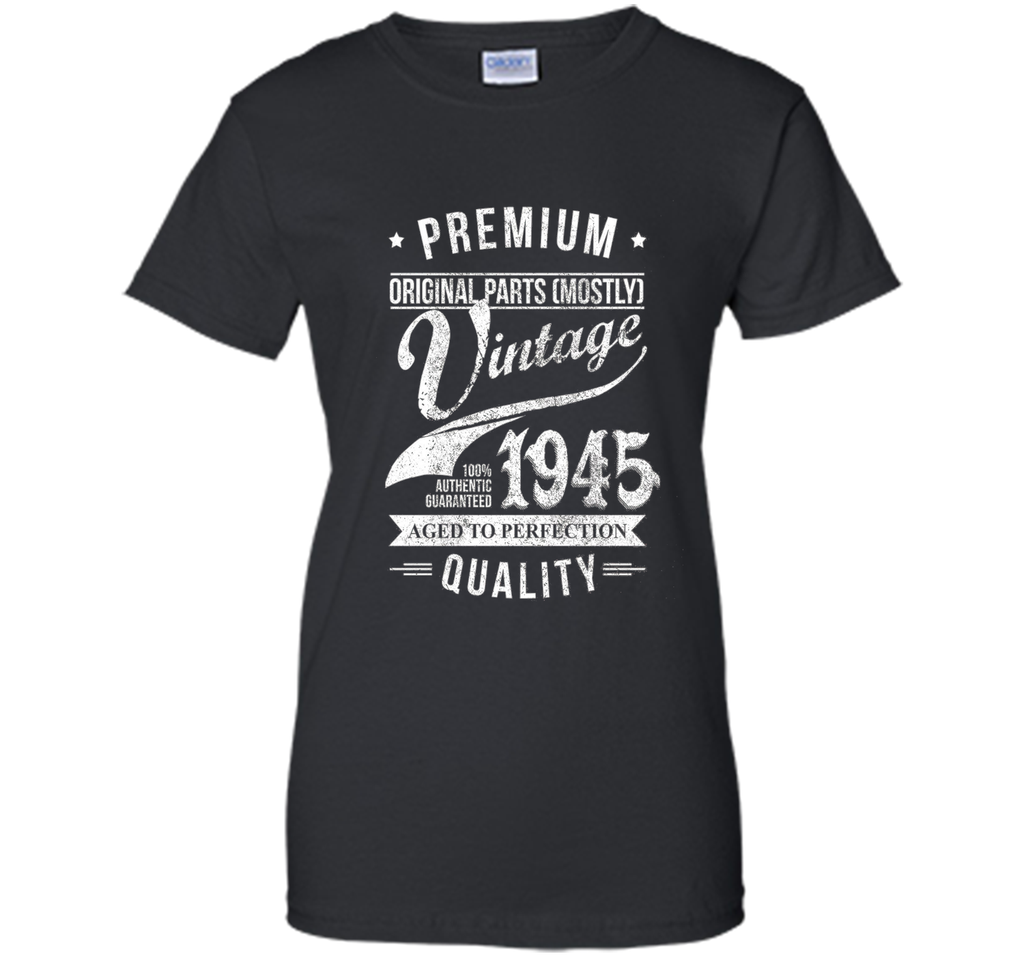 Vintage 1945 T-Shirt. Birthday Gift For 71 Years old.