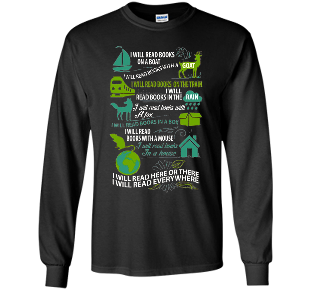 Read Books Shirt - I Will Read Books On A Boat, I Will ...