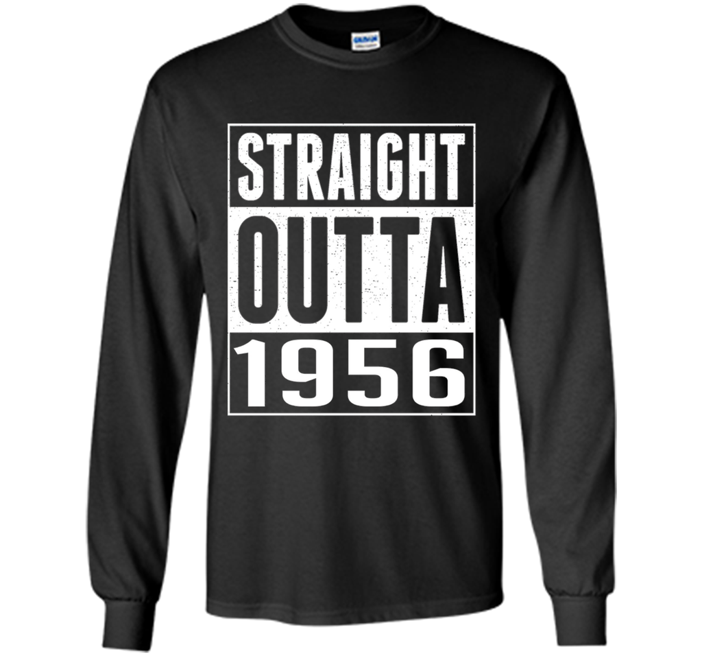 61th Birthday Gift T-Shirt STRAIGHT OUTTA 1956 Shirt