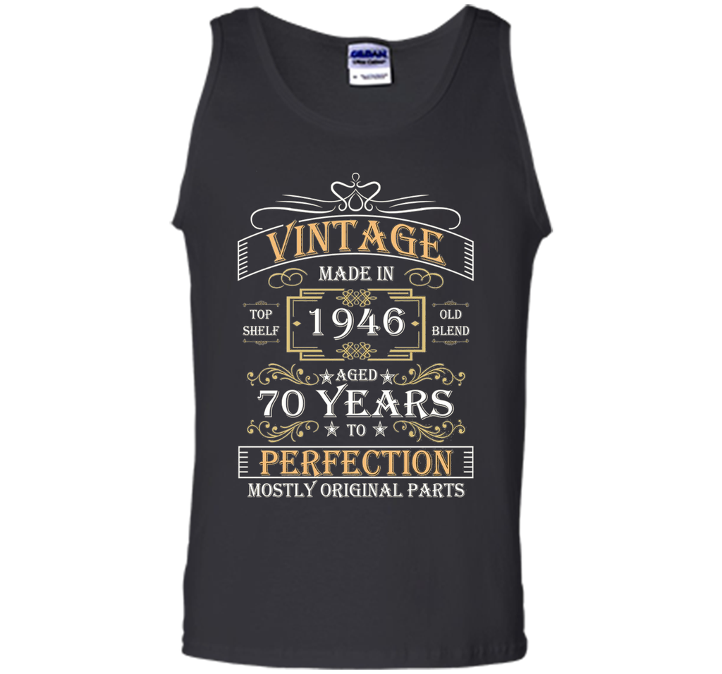 Funny Tshirt for Guy - Vintage Made In 1946 - Birthday Gift