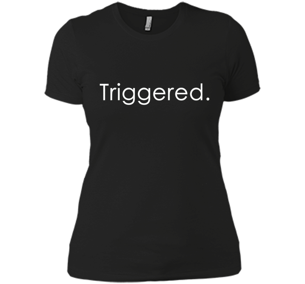 Triggered Funny Meme T-Shirt