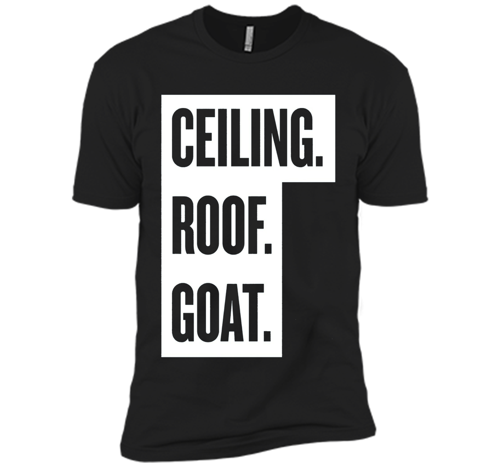 Ceiling Roof Goat T Shirt