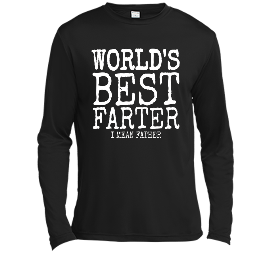 Mens Mens Funny Father's Day Gifts World's Best Farter I Mean T-S
