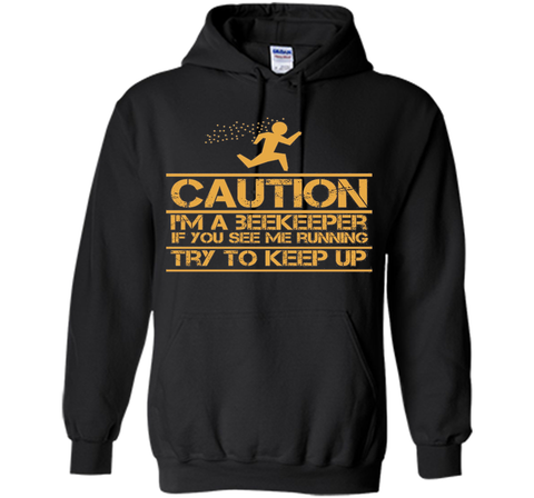 Cool Design: Caution Beekeeper Funny T-shirt