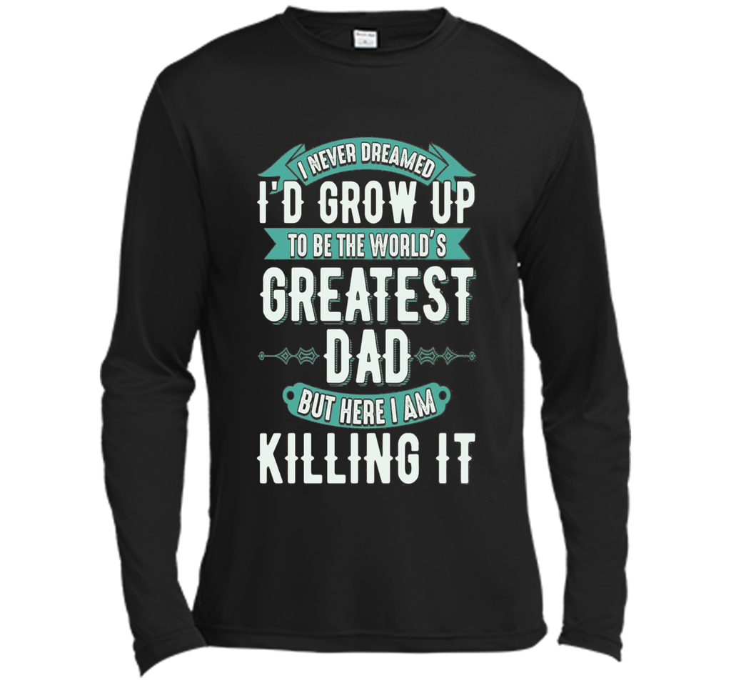Greatest Dad Father's Day T-Shirt