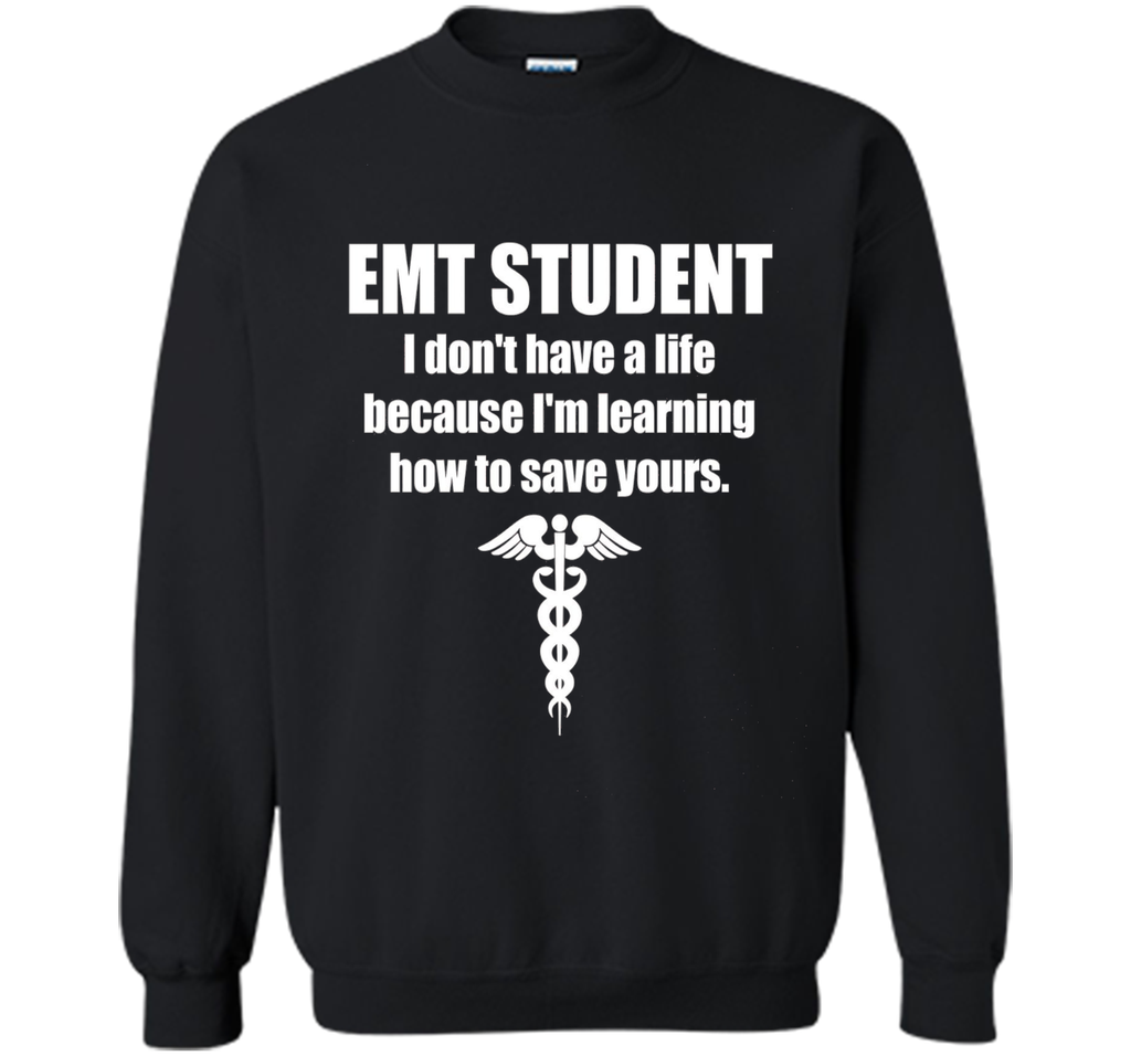 EMT Student Medical T-Shirt