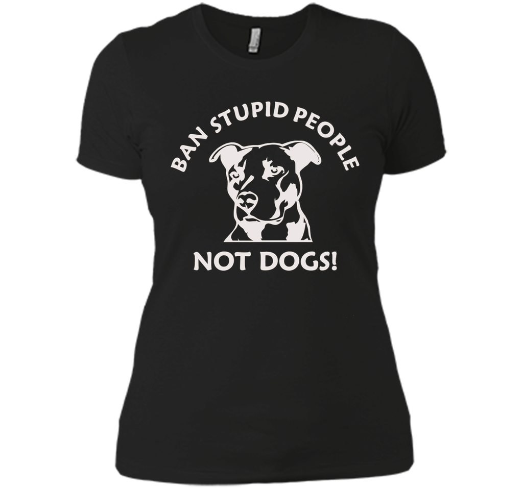 Ban Stupid People Not Dogs Pit Bull t-shirt (pit bull shirt)