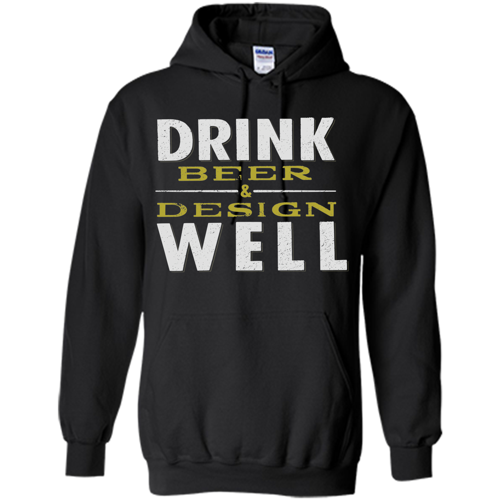 Drink Beer & Design Well T-Shirt