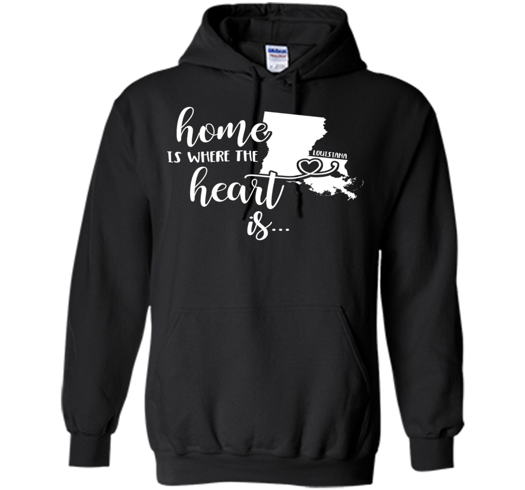 Louisiana Home T-Shirt - Home is Where the Heart Is!