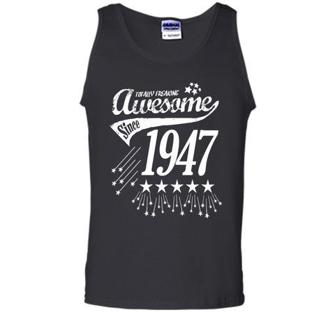 Awesome Since 1947 69th Birthday Year Born Funny T-Shirt