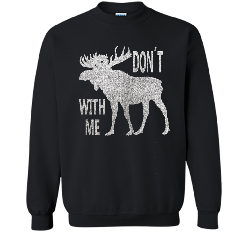 Vintage Style Don't Moose With Me TShirt