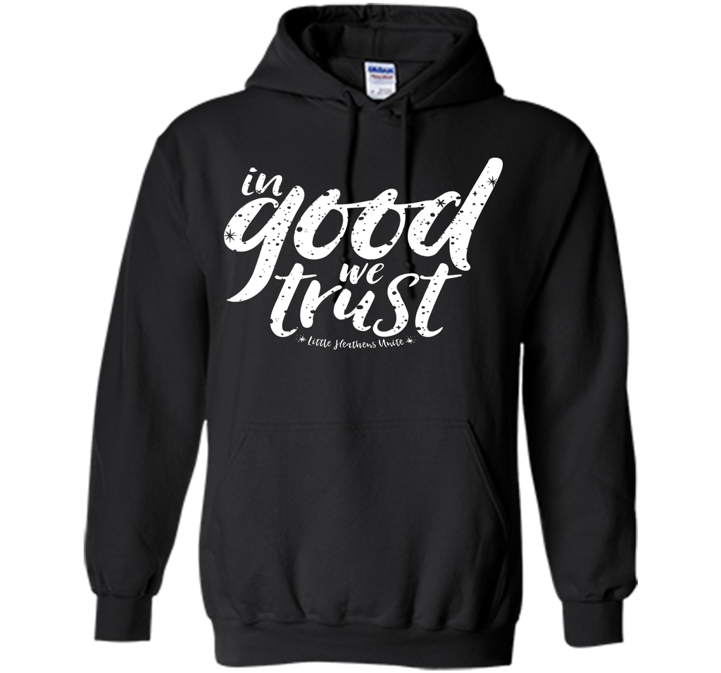 In Good We Trust T-Shirt