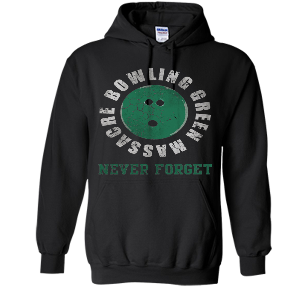 Bowling Green Massacre Never Forget Shirt