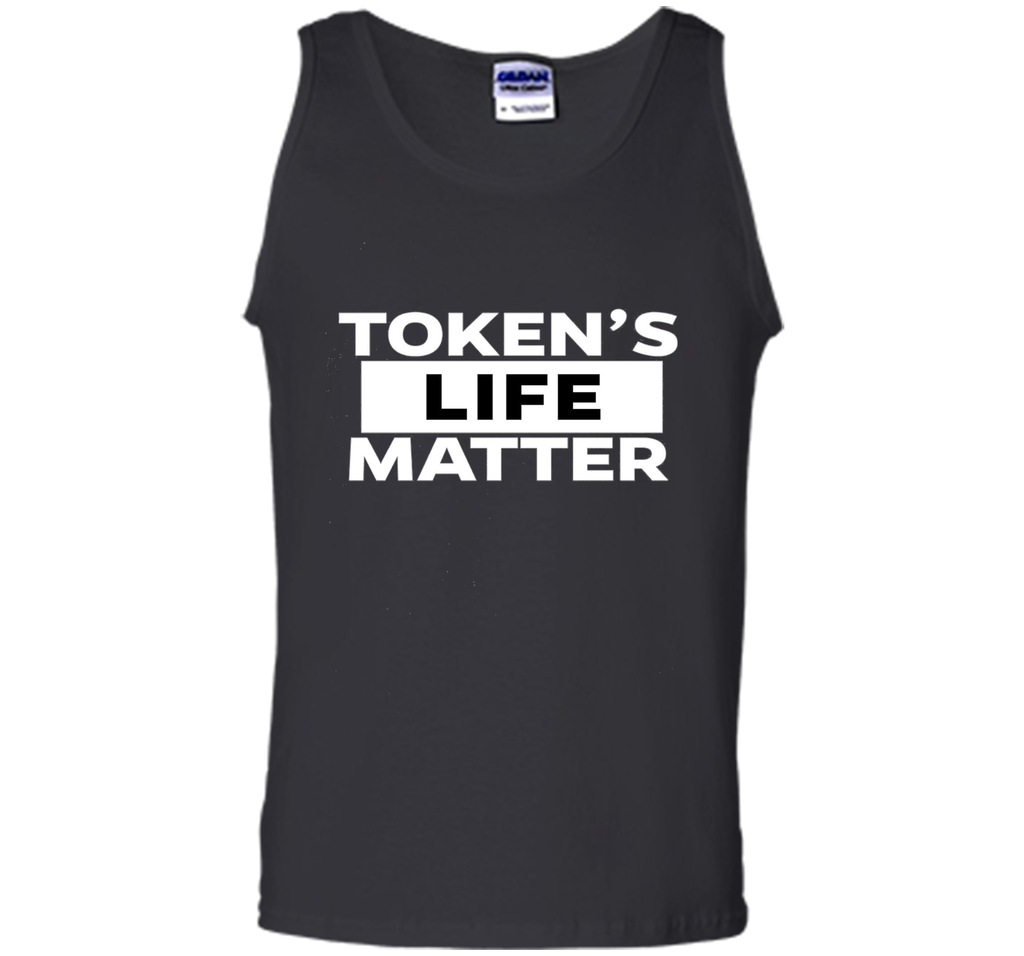 Tokens Life Matters Tshirt