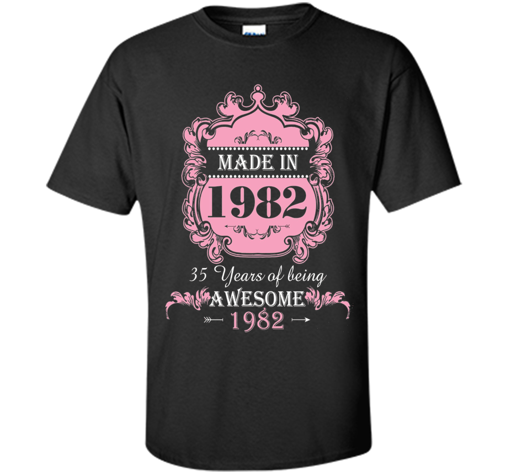 Made In 1982 T Shirt- 35 Years Old 35th Birthday Gift
