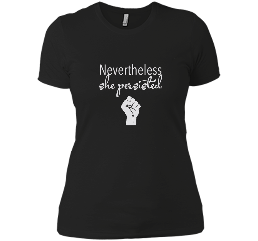 Elizabeth Warren tshirt: Nevertheless, She persisted