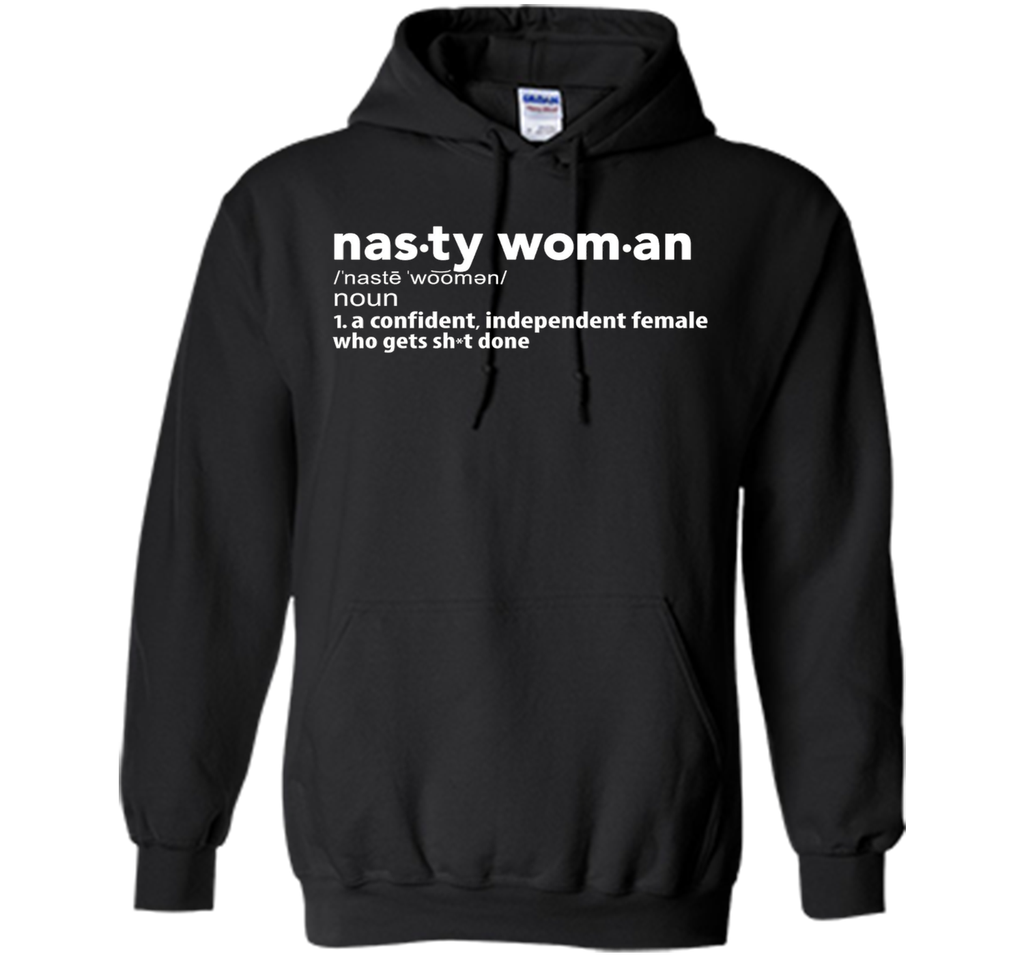 Nasty Woman Definition T-Shirt