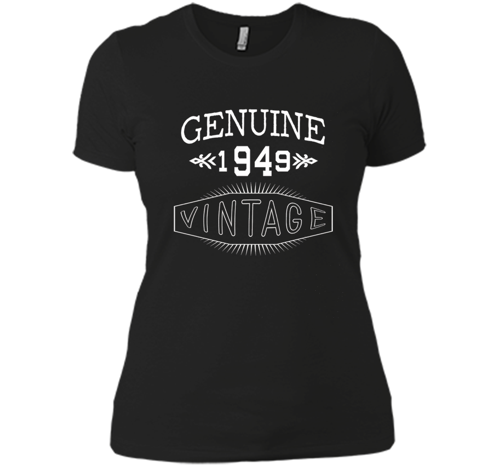 Genuine 1949 Vintage Birthday Gifts T-shirt For Men Women