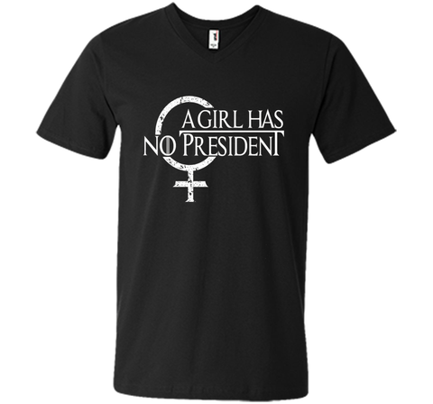 A Girl Has No President shirt