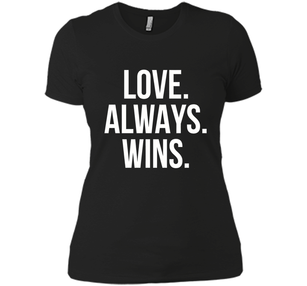 LGBT Shirt - Love Always Wins T Shirt