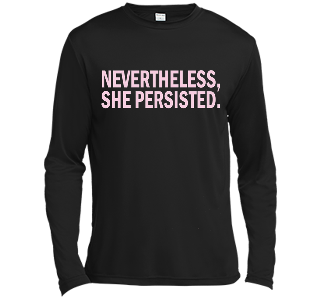 Nevertheless She Persisted T-Shirt
