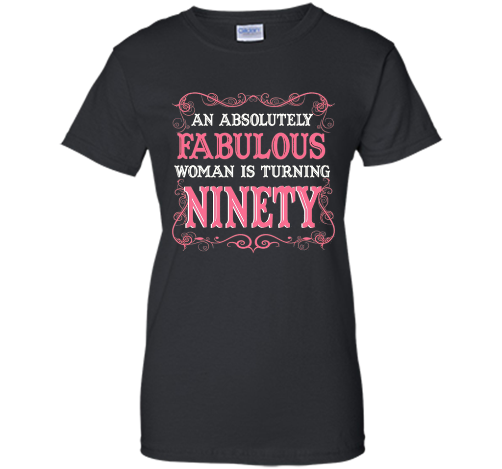 An Absolutely Fabulous Woman Is Turning Ninety - 1927 Shirt