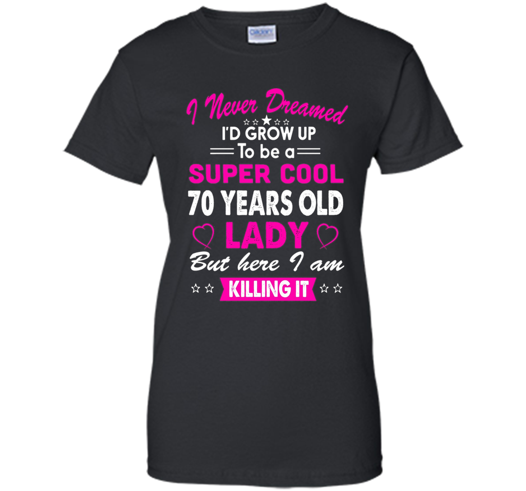 70 Years Old Women's T-Shirt Birthday Gift Born in 1946