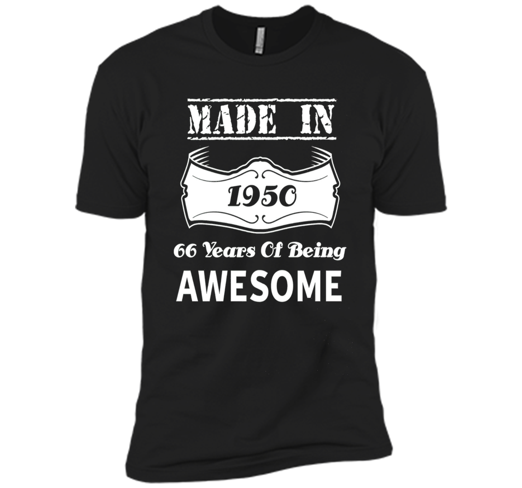 Made In 1950 66 Years Of Awesome Funny Birthday Gift Idea