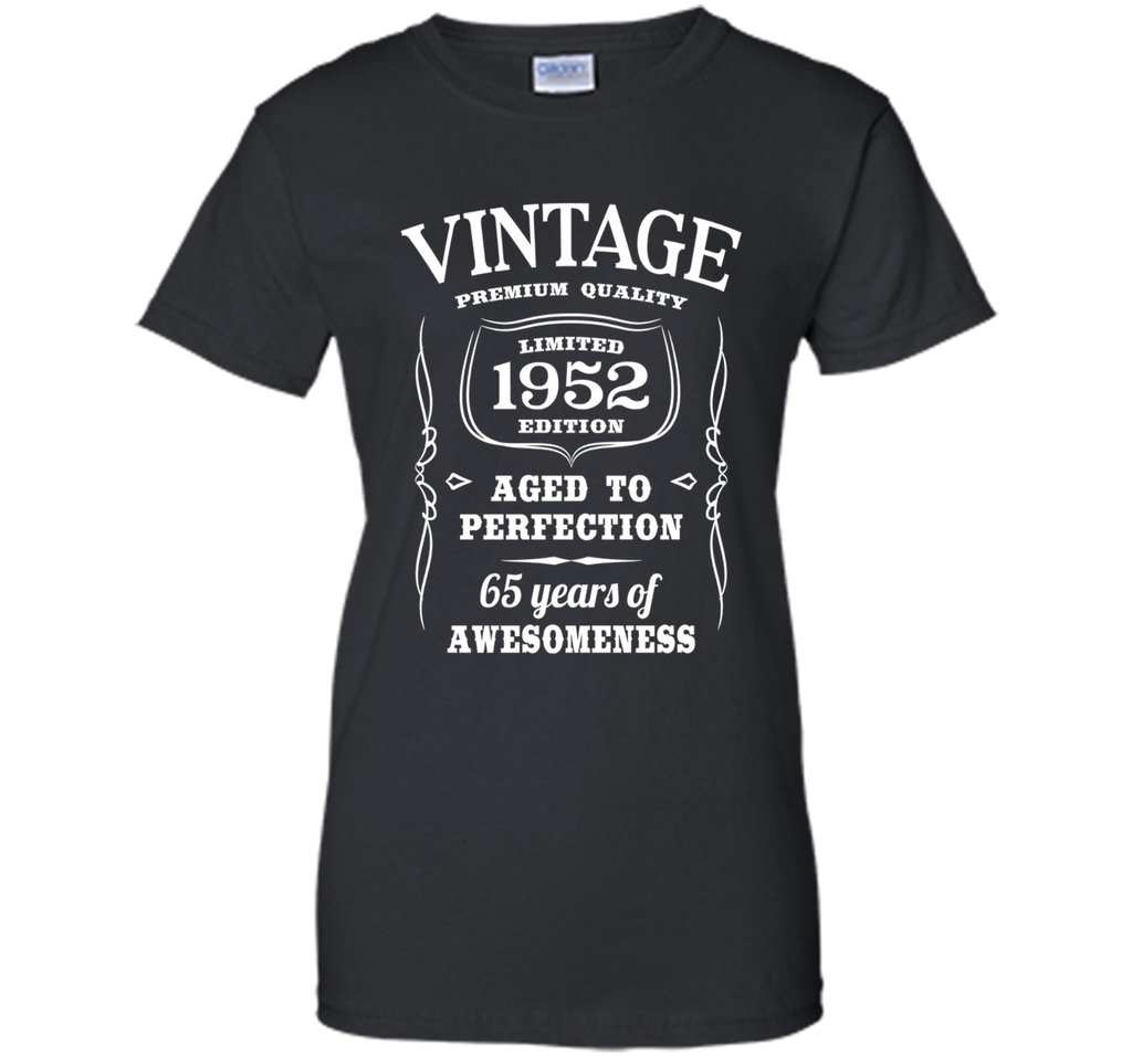 65th Birthday Gift T-Shirt Limited 1952 Edition