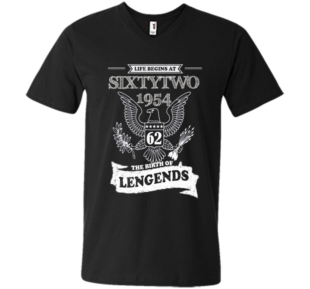 1954 Life Begins At Sixty-two The Birth Of Legends! t-shirt