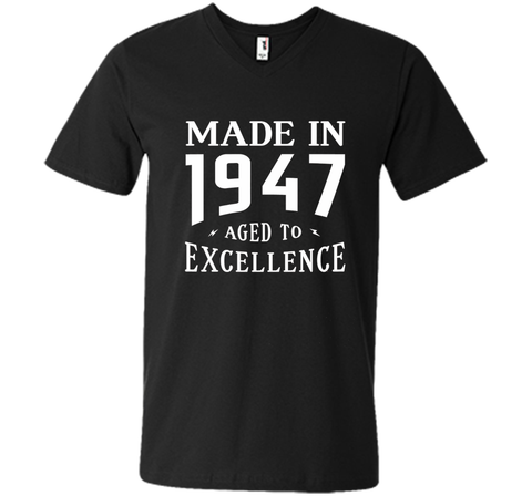 Birthday Gifts Idea Made In 1947 Aged To Excellence T-shirt