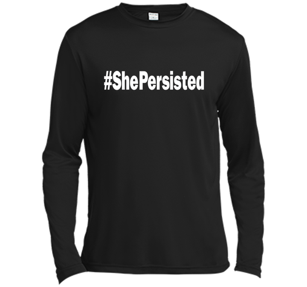 She Persisted T-Shirt #ShePersisted Hashtag