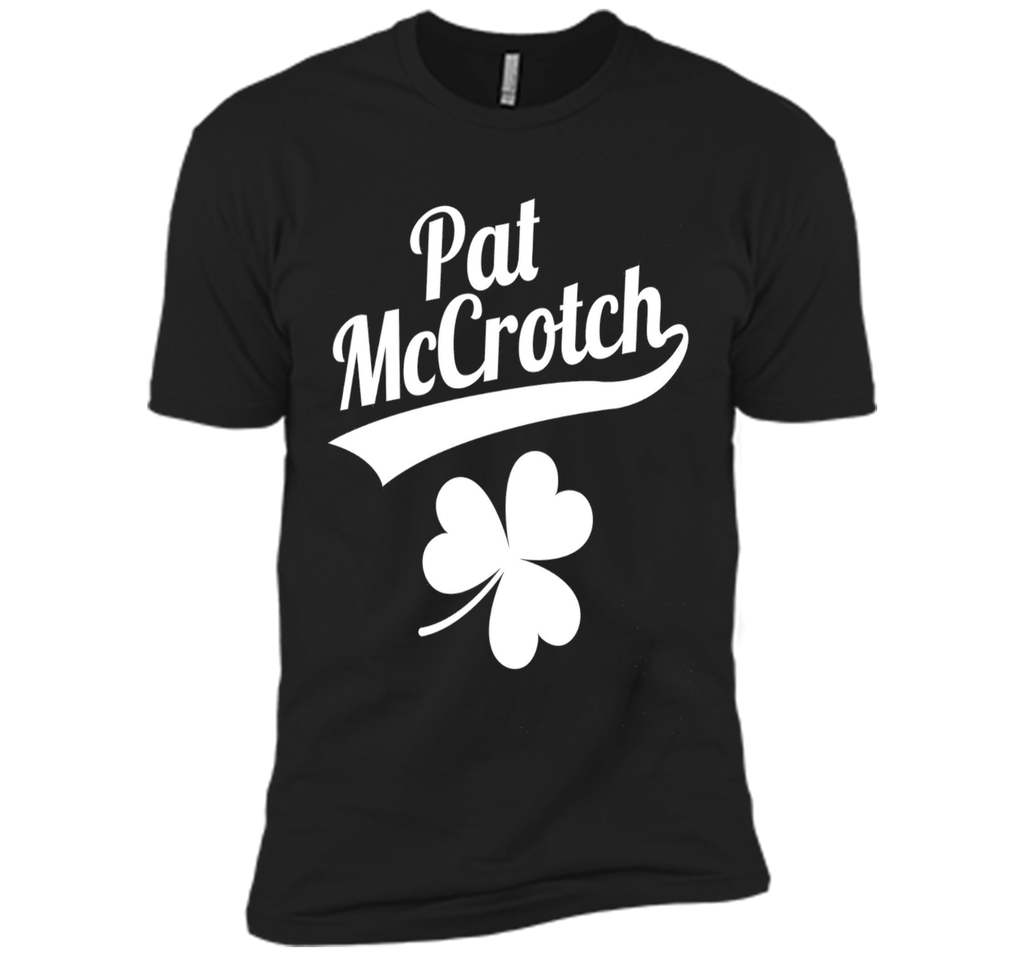 Funny Pat McCrotch St. Patricks Shamrock Tee Shirt