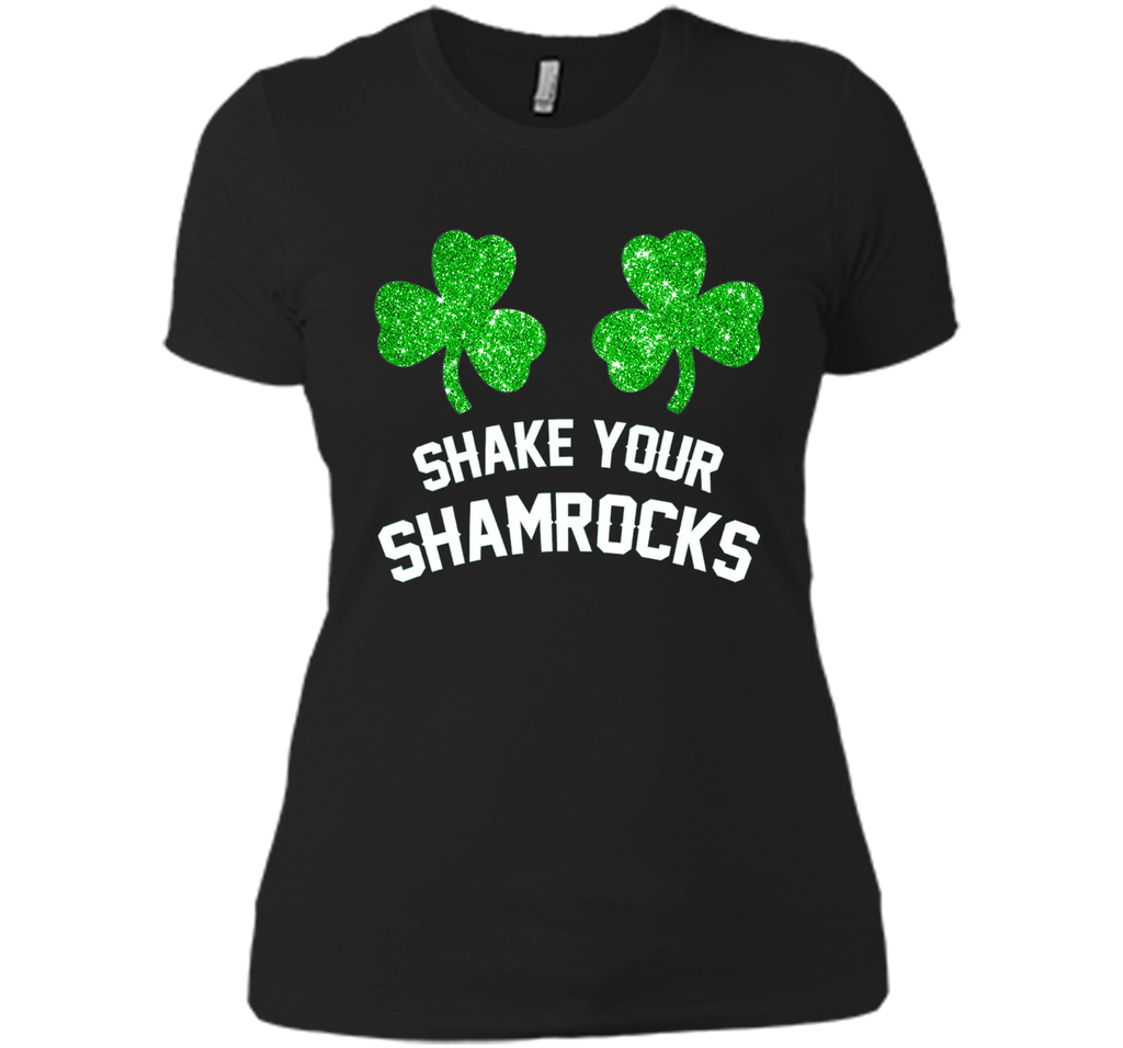 Shake Your Shamrocks St. Patrick's Day Women's Funny