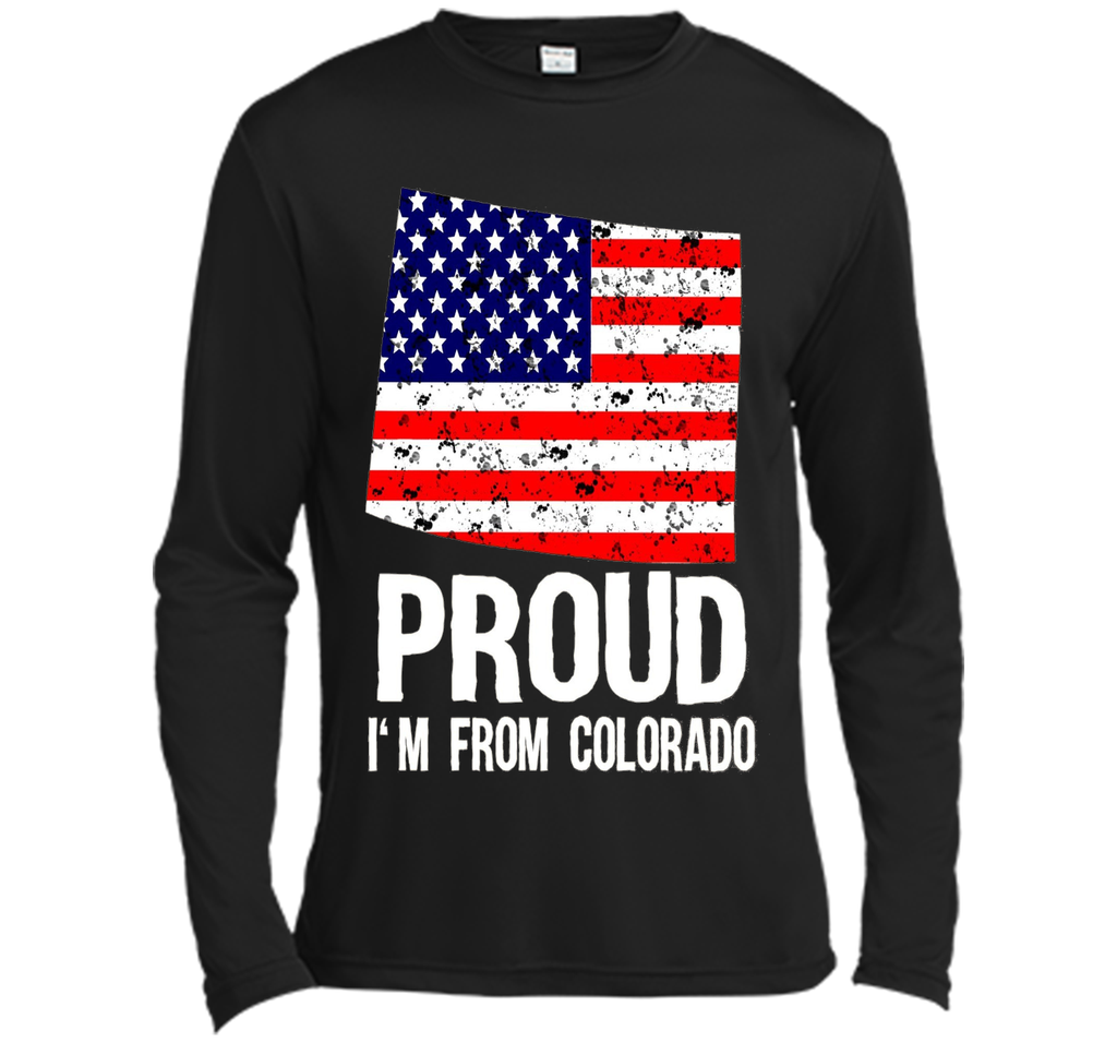 Proud of Colorado  -US flag Independence day Tshirt