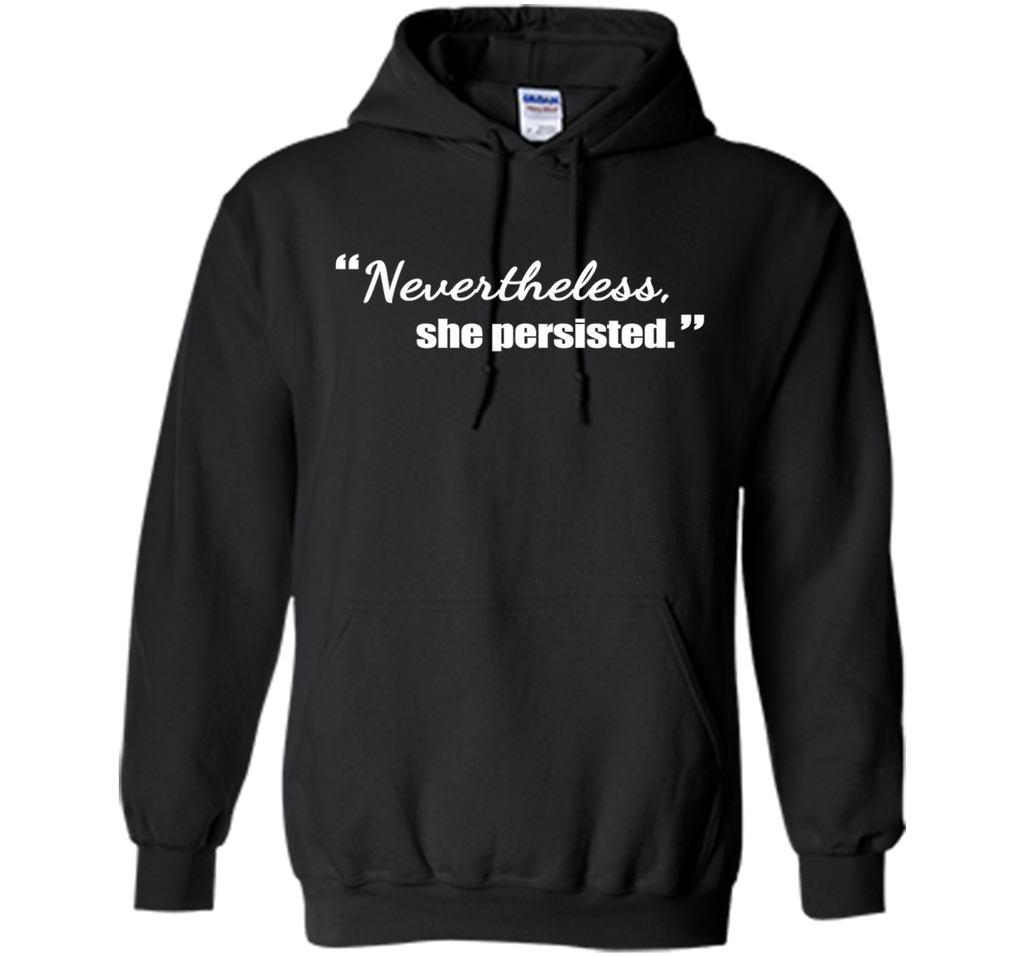 Nevertheless She Persisted Political Quote T-Shirt