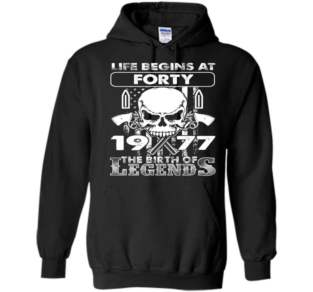 40th Birthday Gifts 1977 The Birth Of Legends T-Shirt shirt