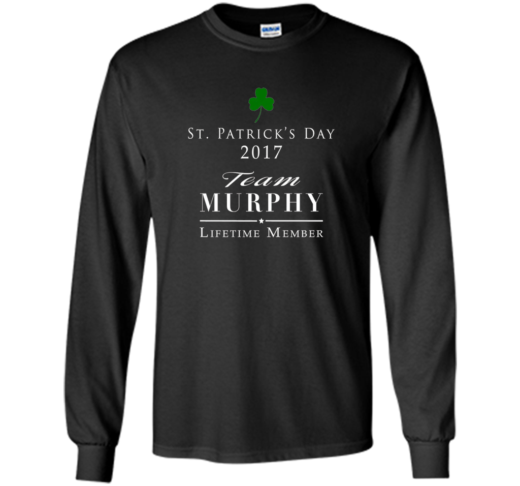 St Patrick's Day 2017 Team Murphy Family T-shirt