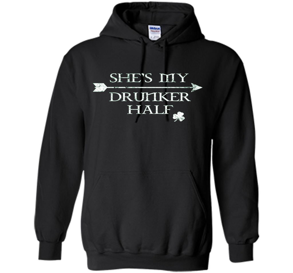 She's My Drunker Half Shirt Funny St. Patrick's Day Pub Gift