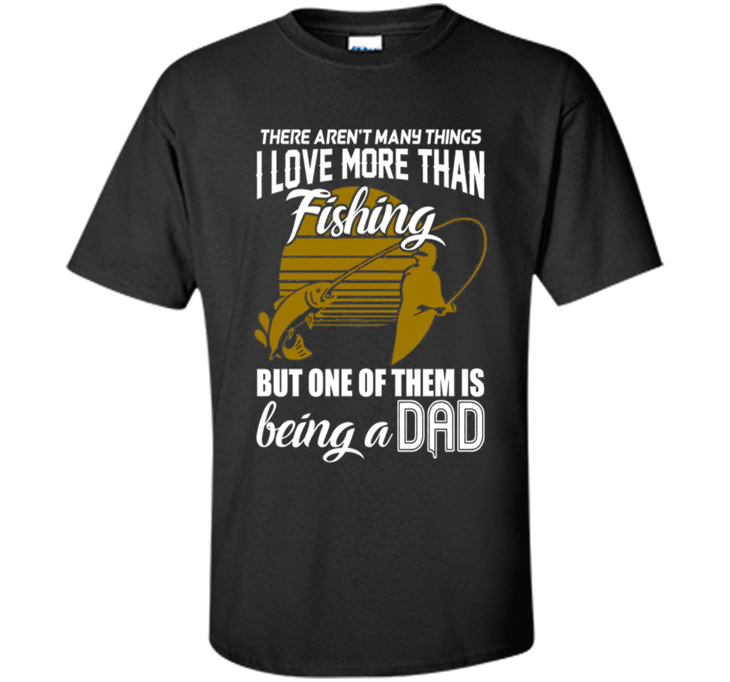Fishing Dad Father s Day 2017 T Shirt