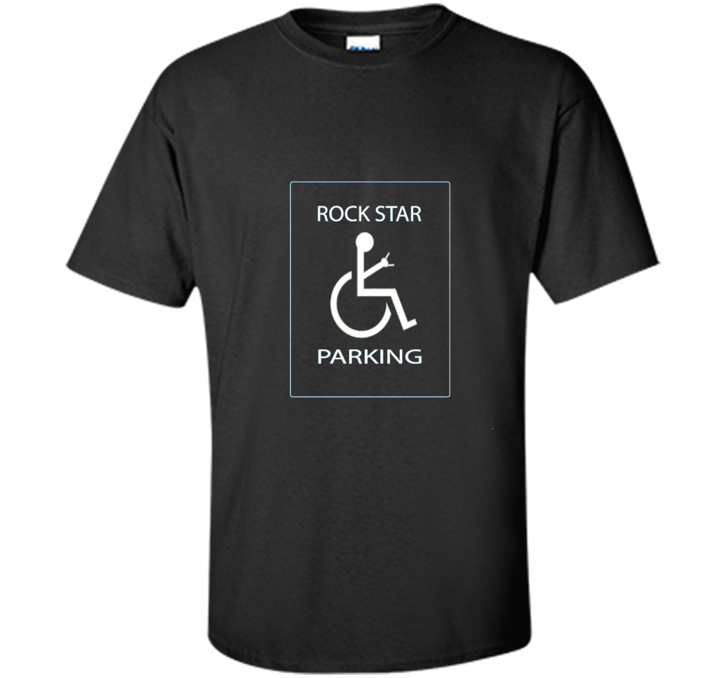 Rock Star Parking Handicap Sign t-shirt tee disabled funny