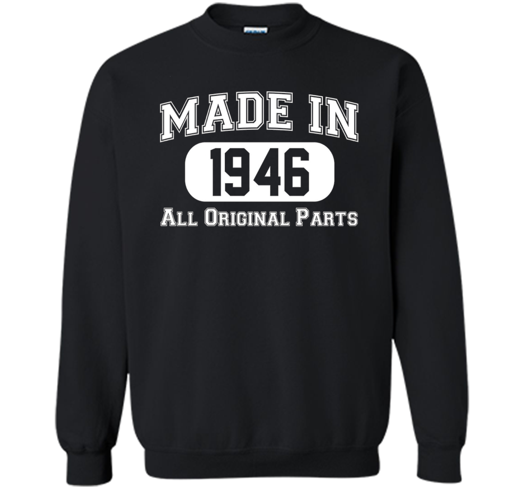Made In 1946 Tshirts - 70th Birthday Ideas T-Shirt