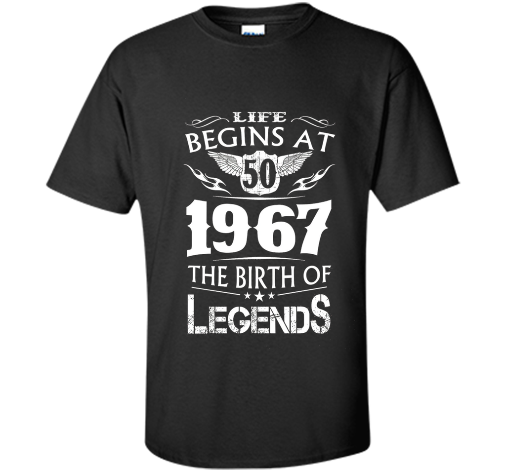 Life Begins At 50 1967 The Birth Of Legends shirt
