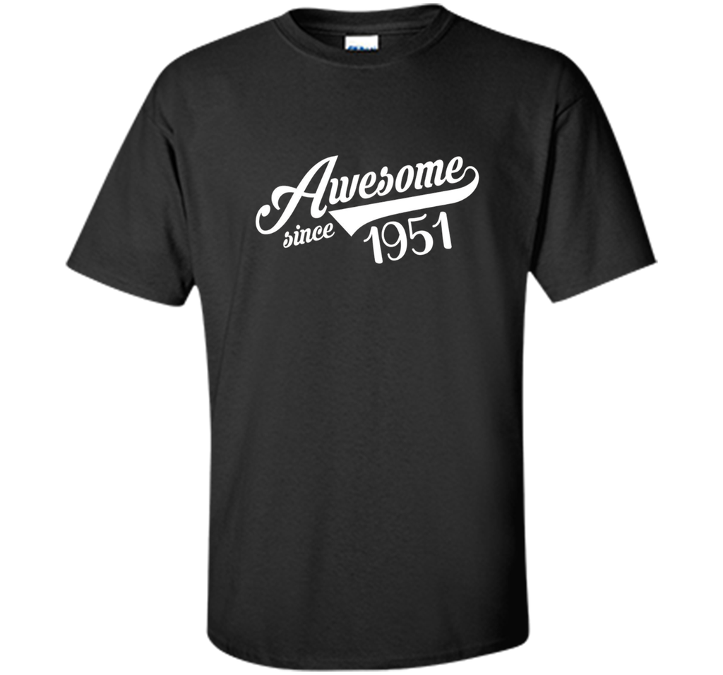 Awesome Since 1951 T-Shirt Birthday Gift 65 Years Old