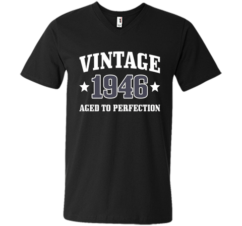 70th Birthday Gift - Vintage 1946 - Aged To Perfection Shirt