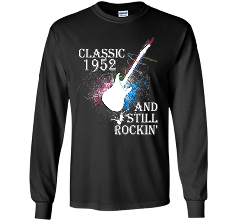 Classic Since 1952 And Still Rockin'. 64th Birthday Gift.