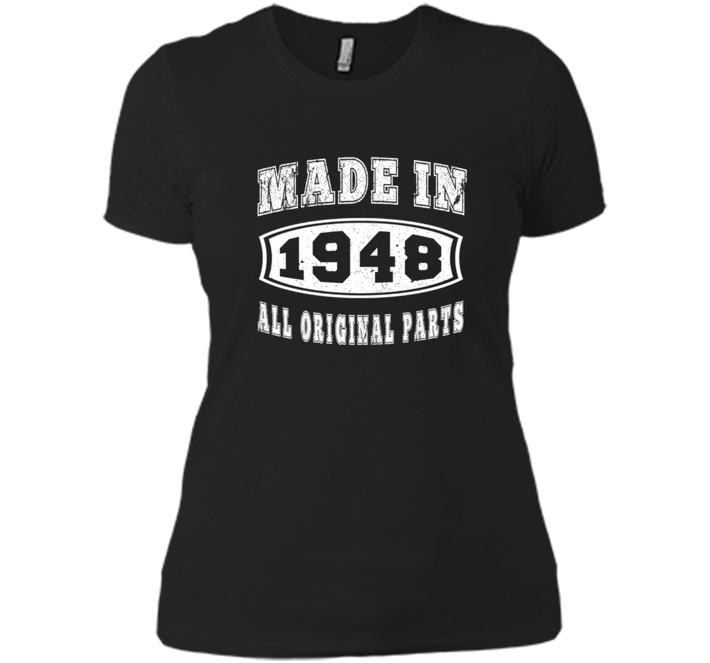 Made in 1948 All Original Parts Birthday Present Men T-shirt