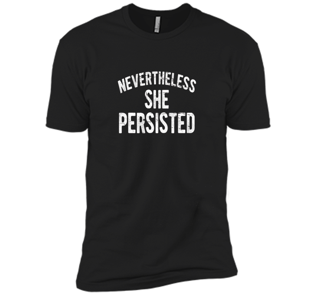 Nevertheless She Persisted T-Shirt
